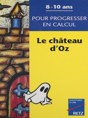 cover image of Le Château d'Oz